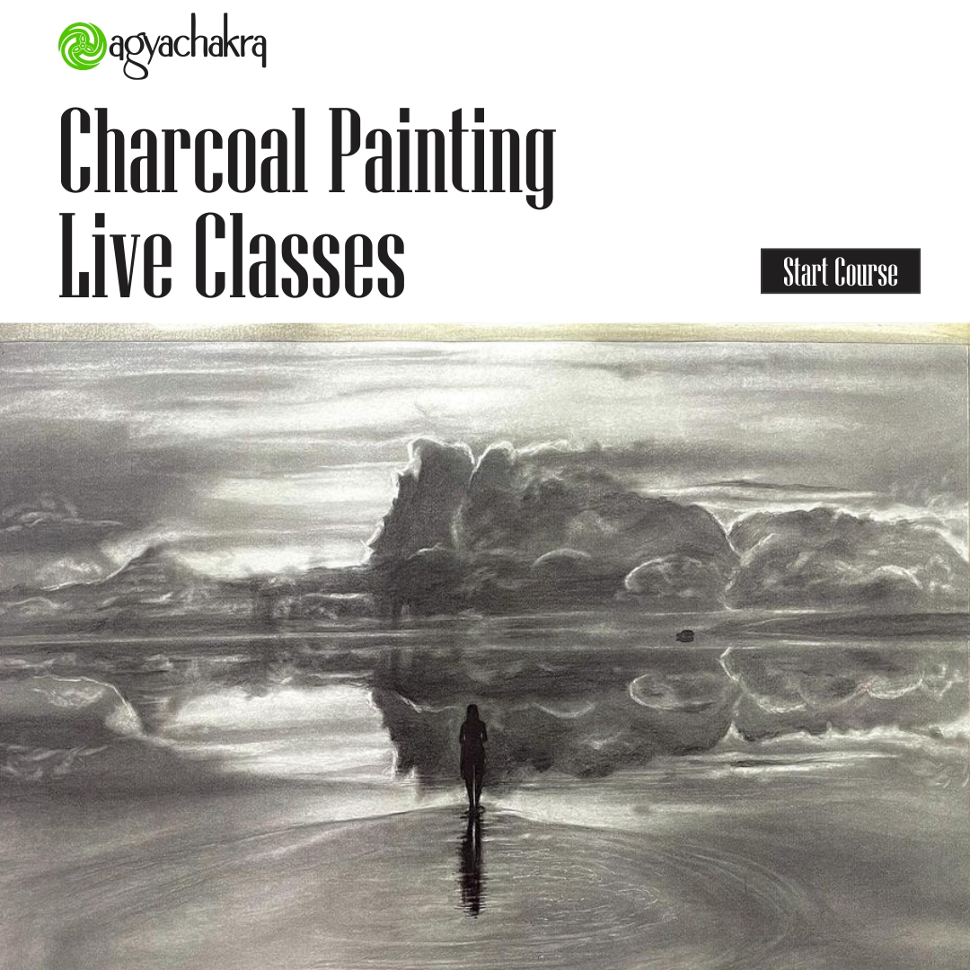 Charcoal Painting Live Classes Agyachakra
